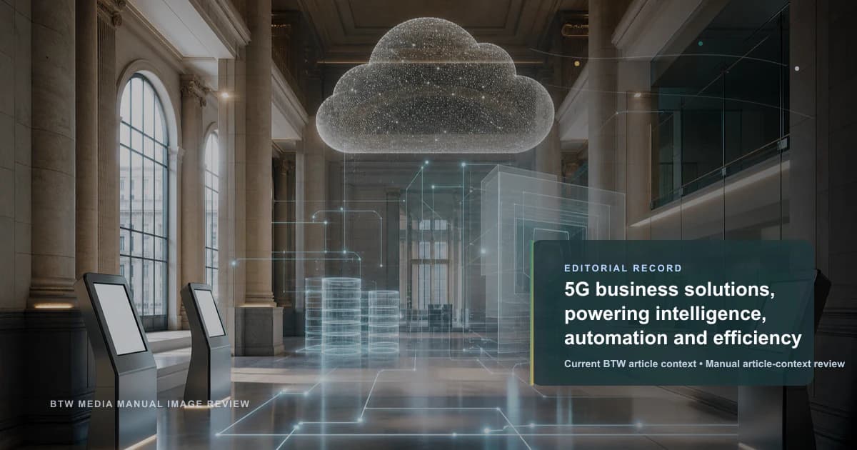 5G solutions d'entreprise: alimenter l'intelligence, l'automatisation et l'efficacité