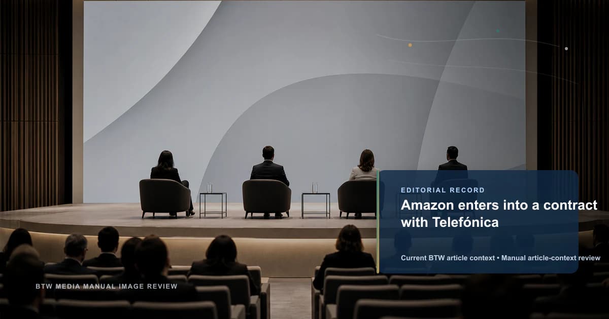 Amazon enters into a contract with Telefónica reviewed editorial briefing visual
