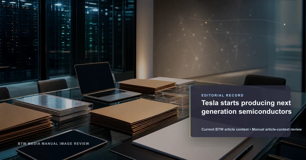 Tesla starts producing next generation semiconductors reviewed editorial briefing visual