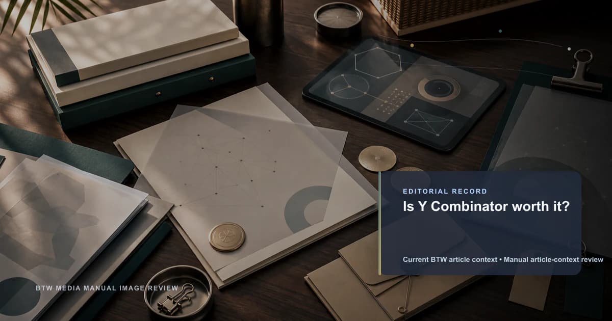 Is Y Combinator worth it? reviewed editorial briefing visual