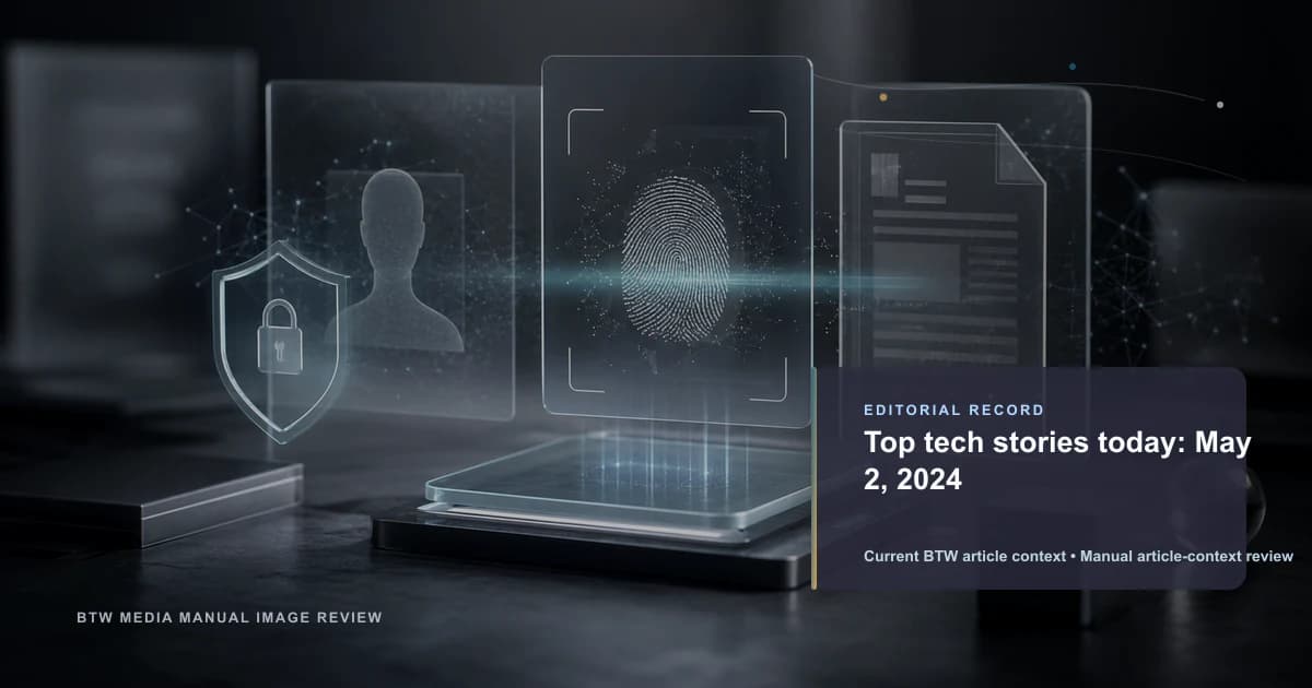 Top actualités tech du 2 mai 2024