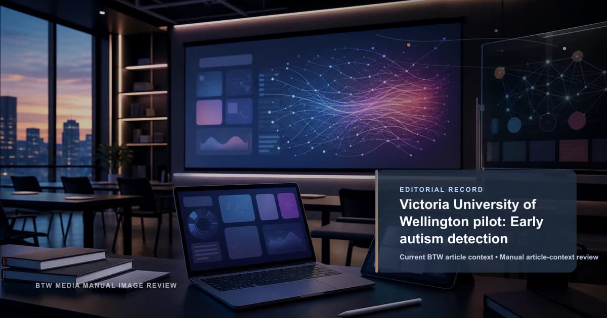 Victoria University of Wellington のパイロットプロジェクト:自閉症の早期発見