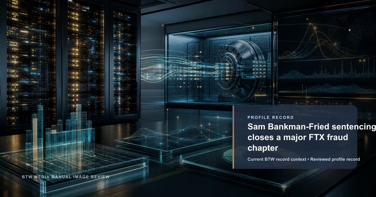 Sam Bankman-Fried sentencing closes a major FTX fraud chapter reviewed profile record visual