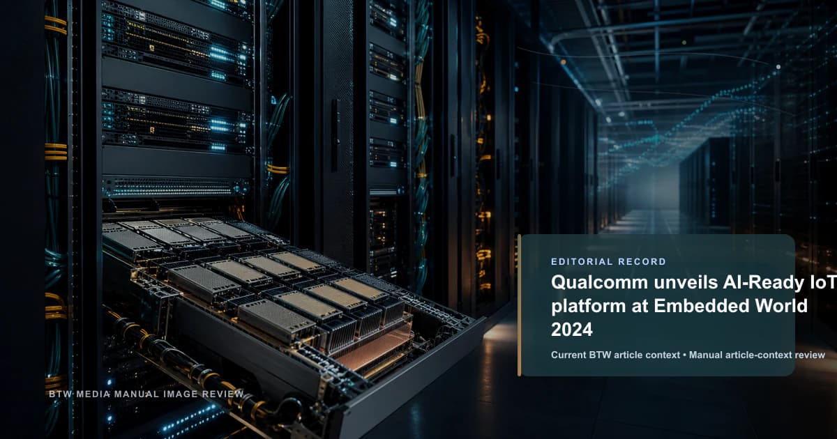 Qualcomm、Embedded World 2024 で AI 対応 IoT プラットフォームを発表