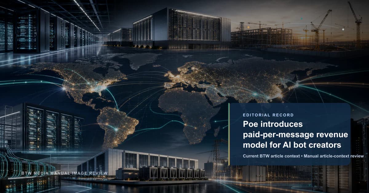 Poe introduces paid-per-message revenue model for AI bot creators reviewed editorial briefing visual
