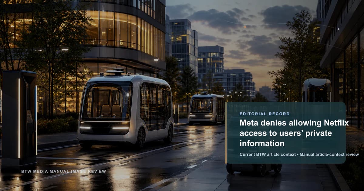 Meta denies allowing Netflix access to users’ private information reviewed editorial briefing visual