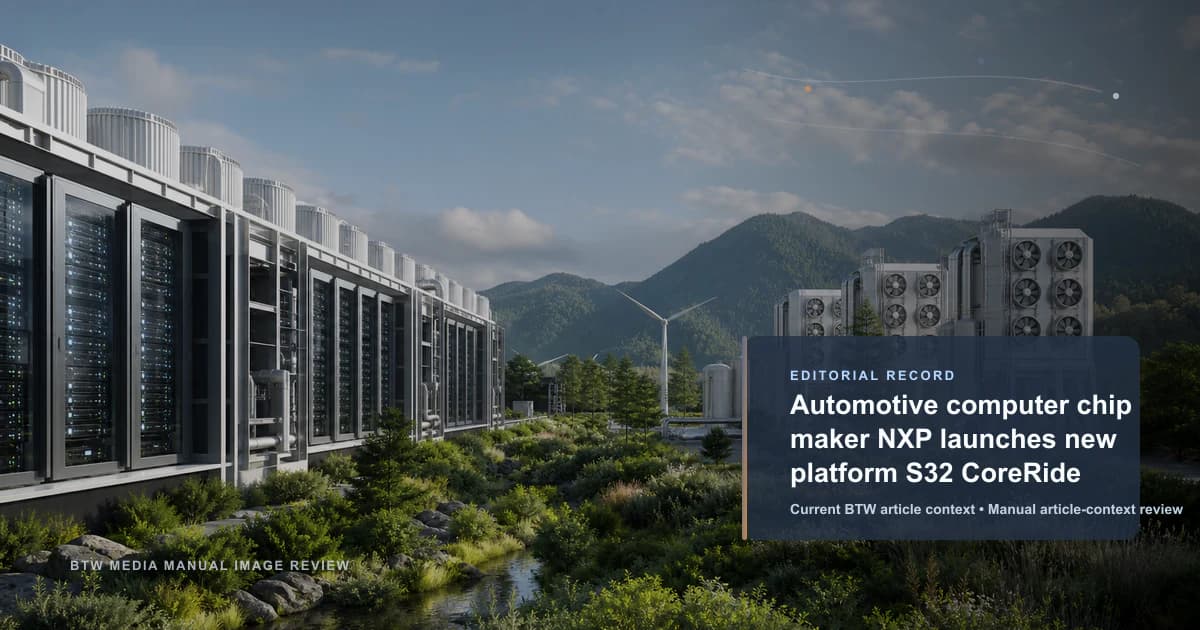 Le fabricant de puces automobiles NXP lance la nouvelle plateforme S32 CoreRide