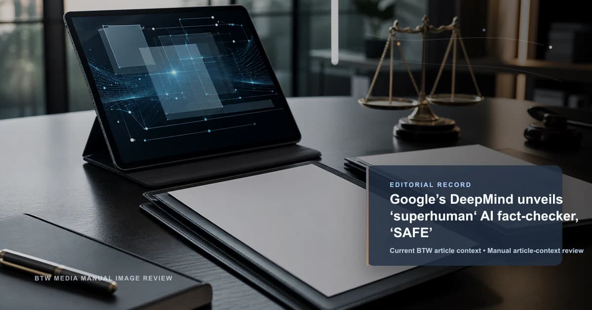 Google DeepMind presenta un verificador de hechos de IA “sobrehumano”, “SAFE”