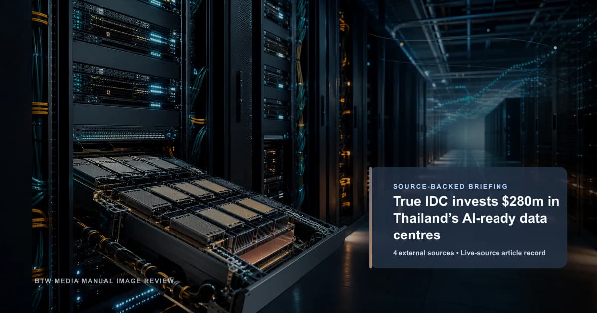 True IDC 投资 2.8 亿美元建设泰国人工智能就绪数据中心