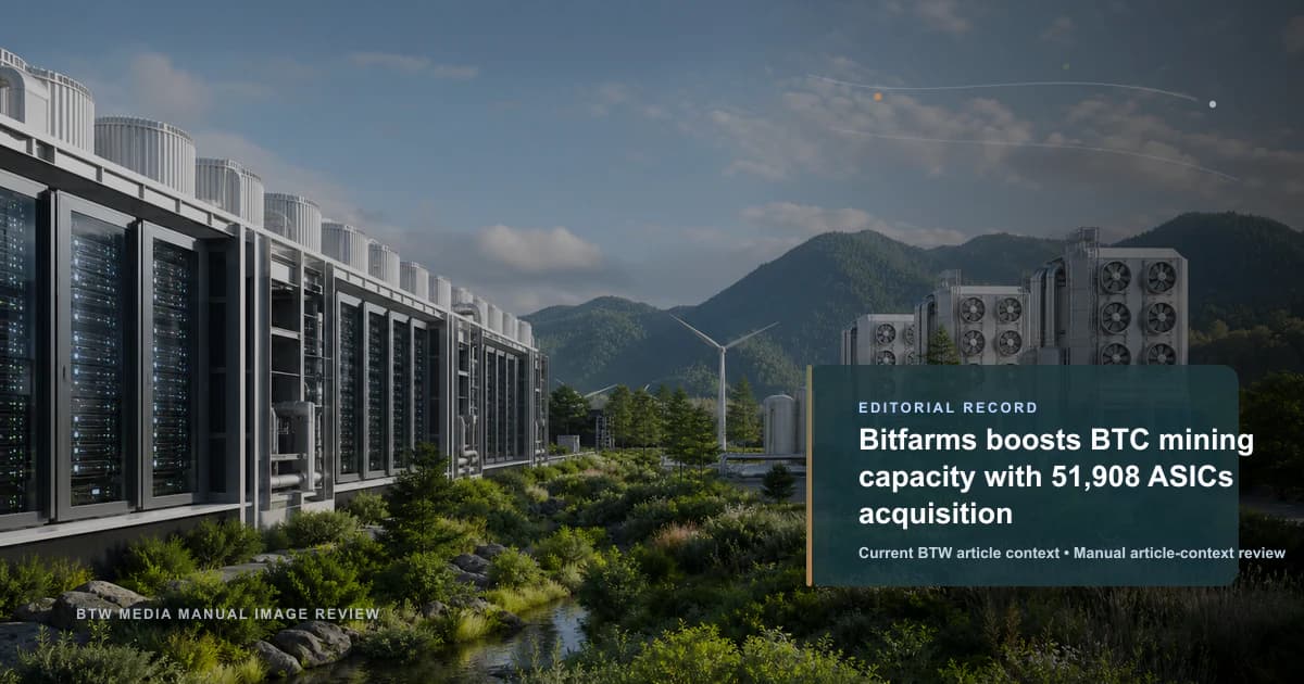Bitfarms aumenta capacidad de minería BTC con 51,908 ASIC