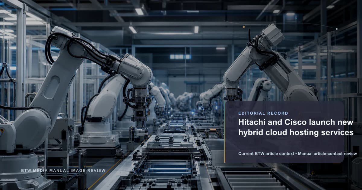 Hitachi and Cisco launch new hybrid cloud hosting services