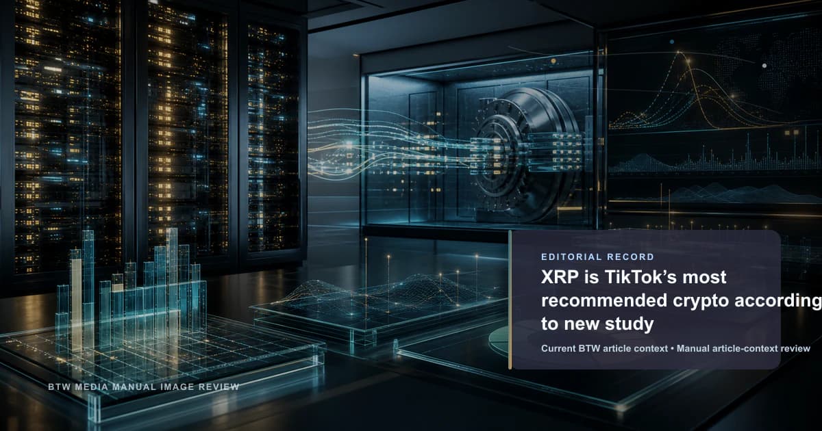 XRP is TikTok’s most recommended crypto according to new study reviewed editorial briefing visual