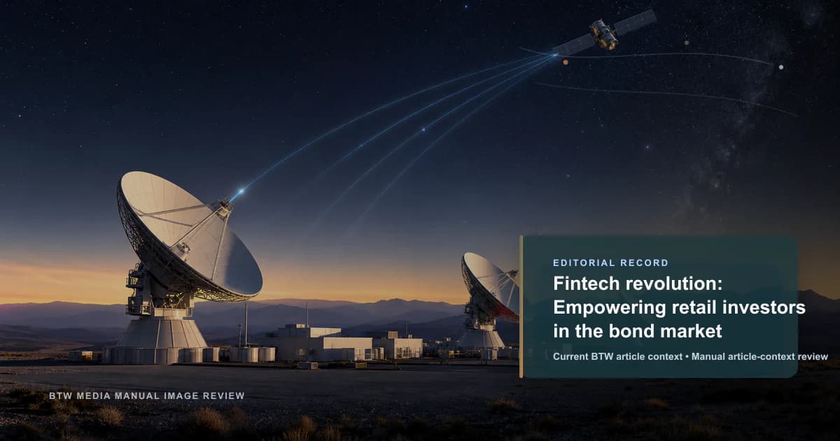 Fintech revolution: Empowering retail investors in the bond market reviewed editorial briefing visual