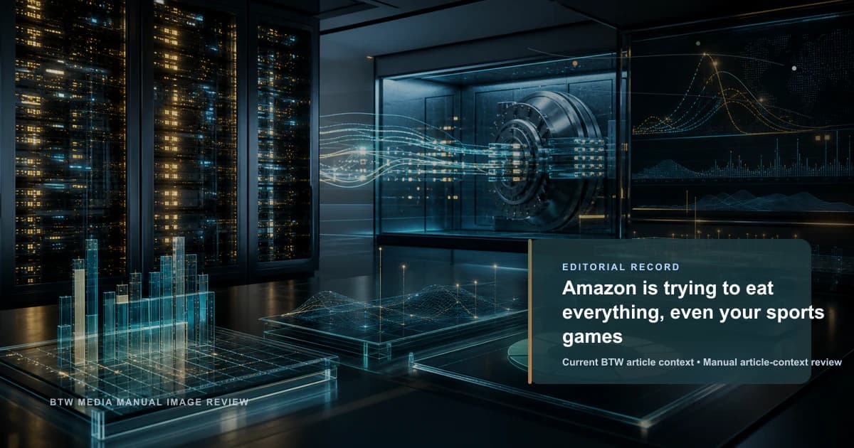 Amazon is trying to eat everything, even your sports games reviewed editorial briefing visual