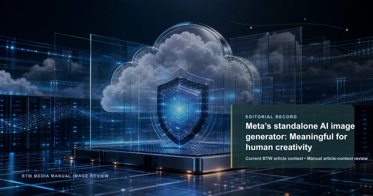 Meta’s standalone AI image generator: Meaningful for human creativity reviewed editorial briefing visual