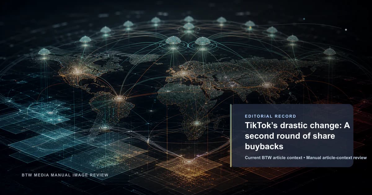 TikTok’s drastic change: A second round of share buybacks reviewed editorial briefing visual