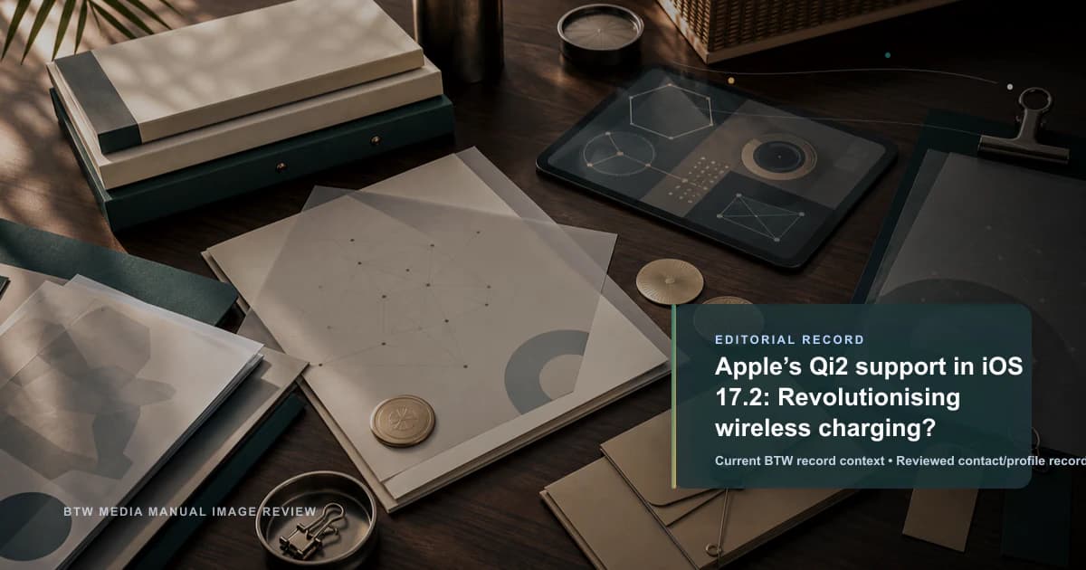 Apple’s Qi2 support in iOS 17.2: Revolutionising wireless charging? reviewed editorial briefing visual