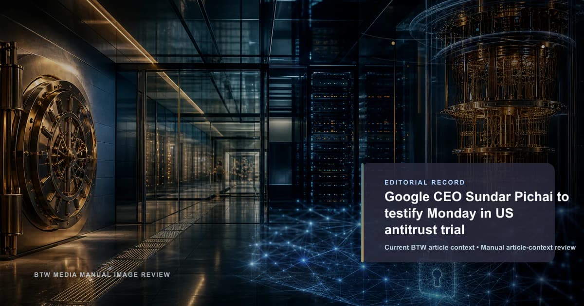 Google CEO Sundar Pichai يدلي بشهادته يوم الإثنين في محاكمة مكافحة الاحتكار الأمريكية