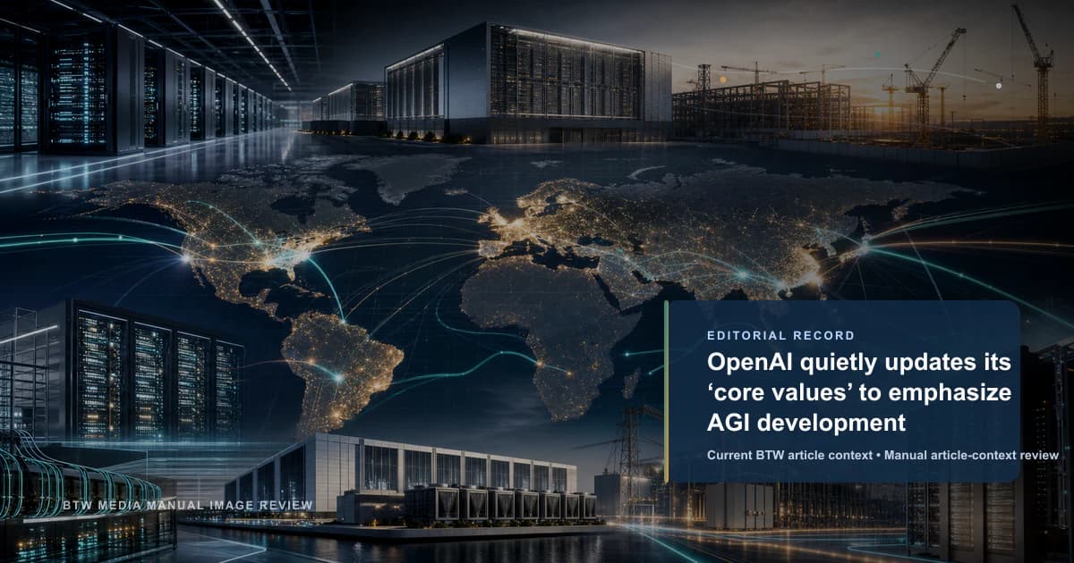OpenAI actualiza silenciosamente sus ‘valores fundamentales’ para enfatizar el desarrollo de AGI