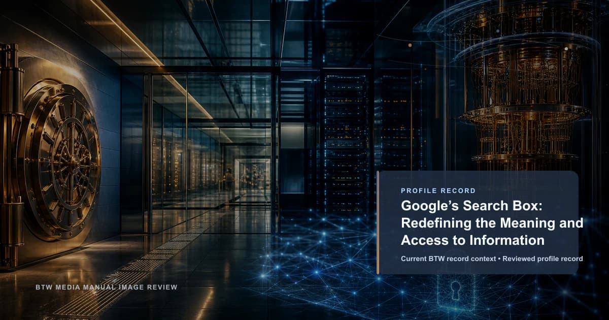 Google’s Search Box:情報の意味とアクセスを再定義する