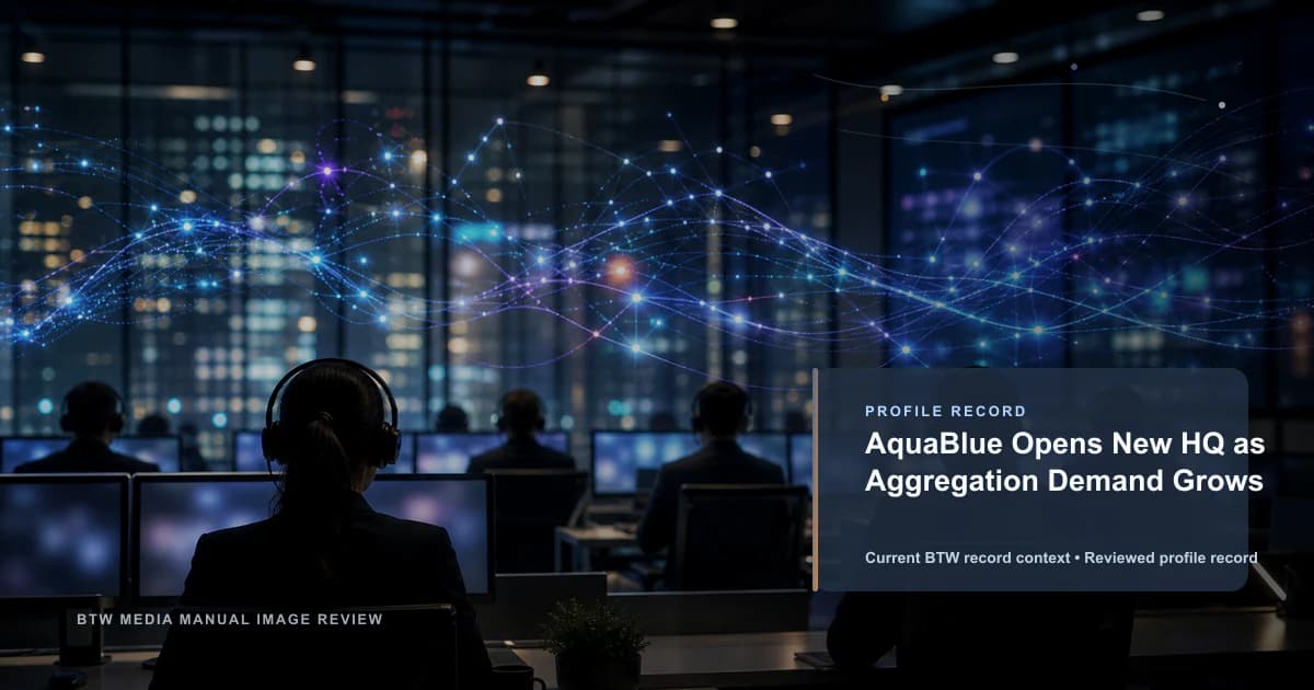 AquaBlue ouvre un nouveau siège, la demande d'agrégation augmente
