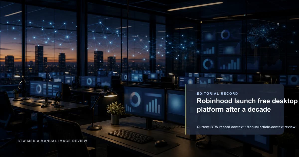 Robinhood 历经十年推出免费桌面平台