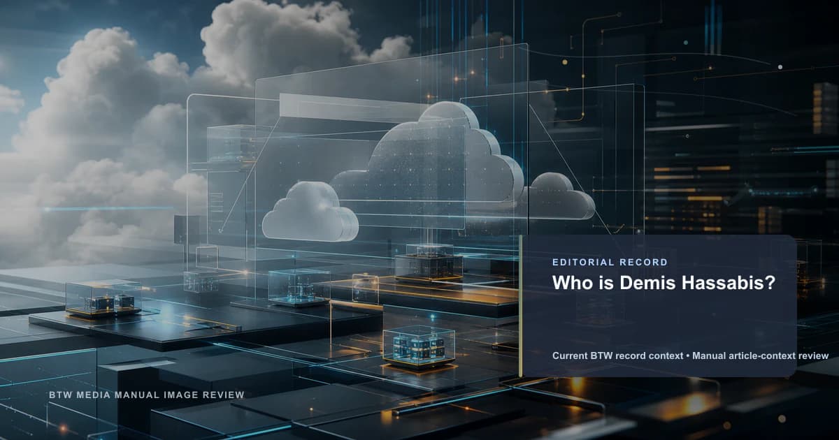 Who is Demis Hassabis? reviewed editorial briefing visual