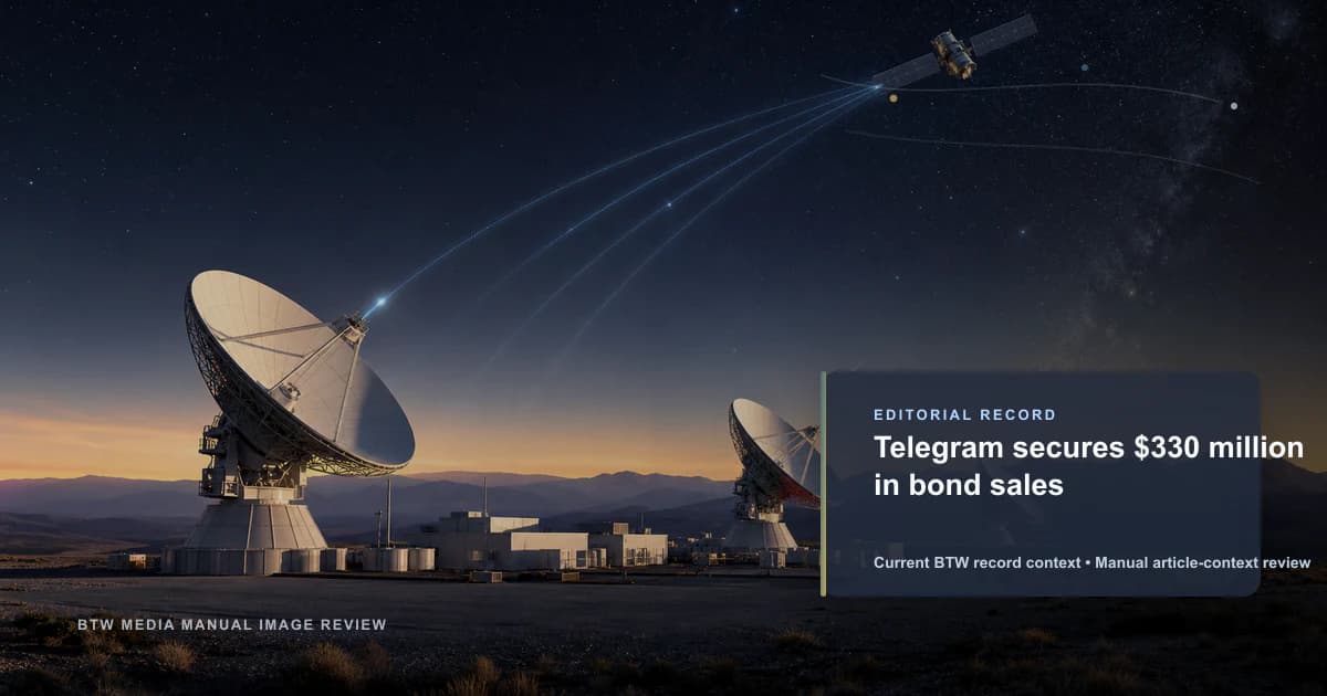 Telegram 通过债券销售获得 3.3 亿美元