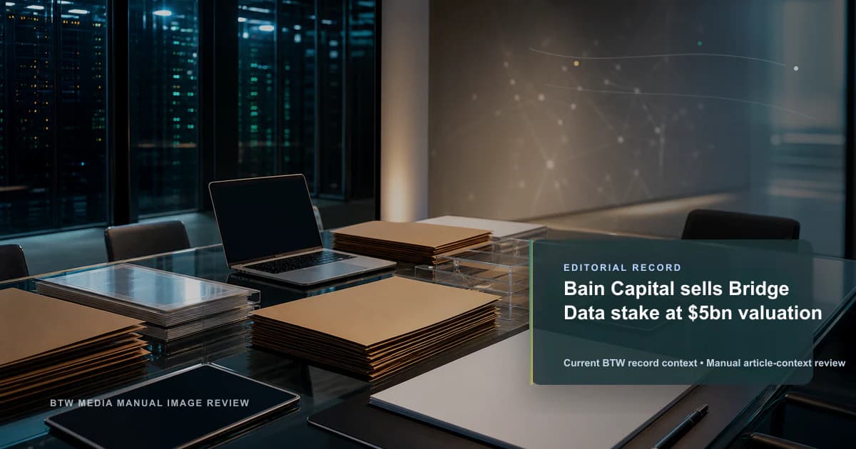 Bain Capital vend une participation dans Bridge Data Centres à 5 milliards de dollars