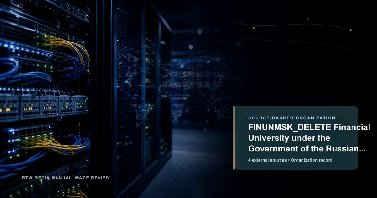FINUNMSK_DELETE Financial University under the Government of the Russian Federation source-backed organization record visual