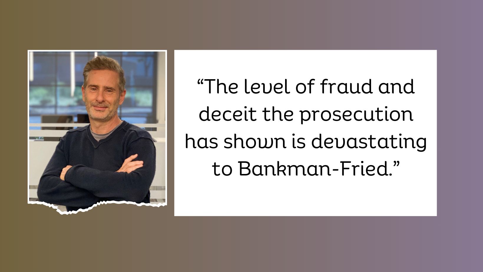 Ken Sterling, media attorney, tech entrepreneur, comments on the Sam Bankman-Fried case.