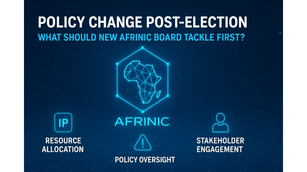What should AFRINIC’s new board tackle first? AFRINIC board-AFRINIC governance reform