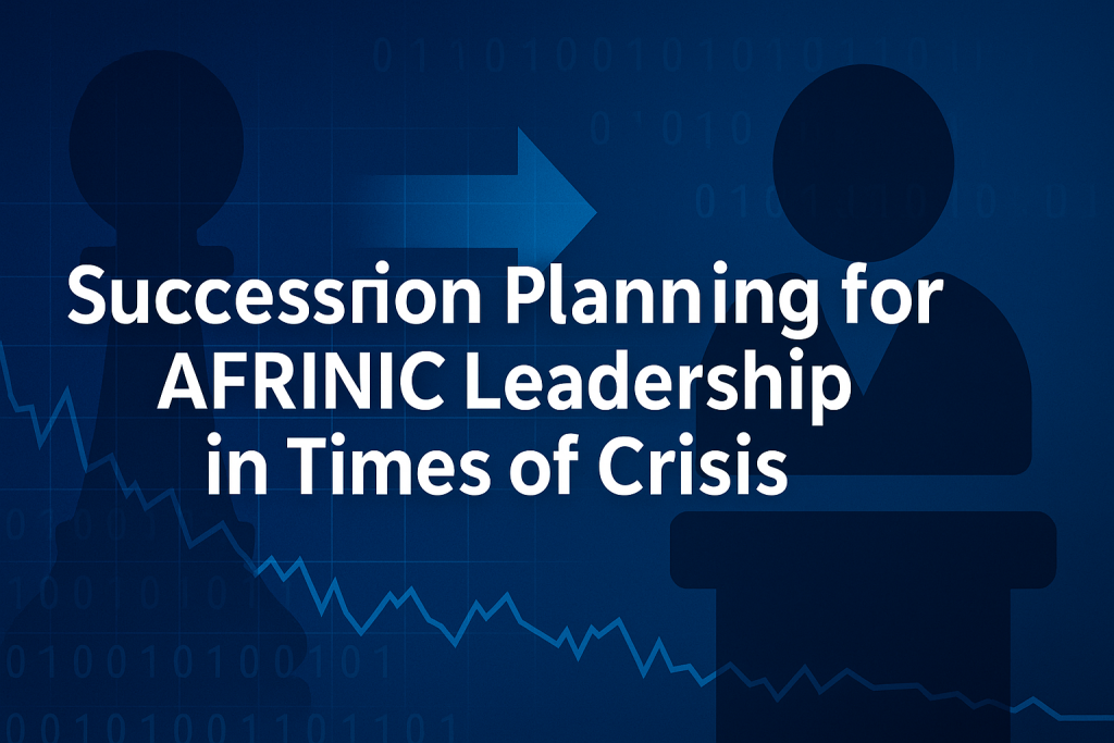 AFRINIC leadership crisis-succession planning